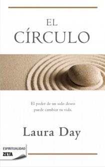 CIRCULO, EL (ZETA ESPIRITUALIDAD) | 9788498725629 | DAY, LAURA | Llibreria Aqualata | Comprar llibres en català i castellà online | Comprar llibres Igualada