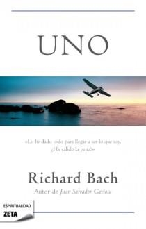 UNO (ZETA ESPIRITUALIDAD) | 9788498725636 | BACH, RICHARD | Llibreria Aqualata | Comprar llibres en català i castellà online | Comprar llibres Igualada