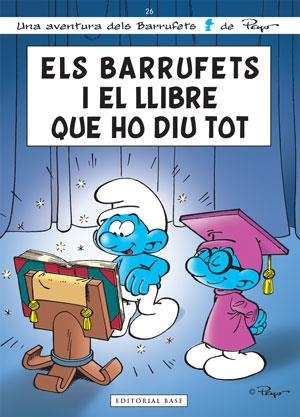 BARRUFETS I EL LLIBRE QUE HO DIU TOT, ELS | 9788415267300 | Llibreria Aqualata | Comprar llibres en català i castellà online | Comprar llibres Igualada