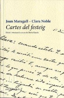 CARTES DEL FESTEIG JOAN MARAGALL - CLARA NOBLE | 9788493858759 | MARAGALL, JOAN / NOBLE, CLARA | Llibreria Aqualata | Comprar llibres en català i castellà online | Comprar llibres Igualada