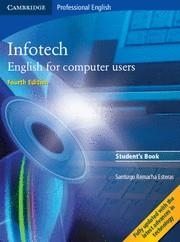 INFOTECH ENGLISH FOR COMPUTER USERS.STUDENT'S BOOK (4ª EDITI | 9780521702997 | REMACHA, SANTIAGO | Llibreria Aqualata | Comprar llibres en català i castellà online | Comprar llibres Igualada