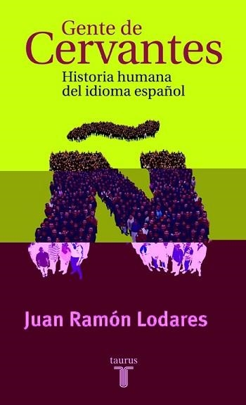 GENTE DE CERVANTES (PENSAMIENTO) | 9788430604234 | LODARES, JUAN RAMON | Llibreria Aqualata | Comprar llibres en català i castellà online | Comprar llibres Igualada