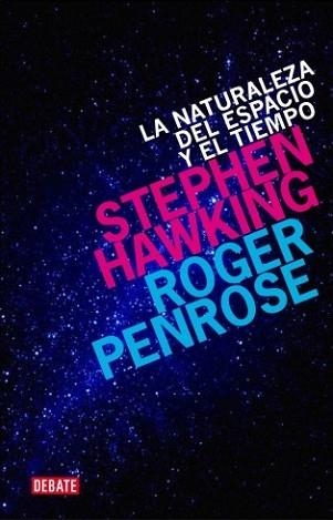 NATURALEZA DEL ESPACIO Y DEL TIEMPO, LA  | 9788499920542 | HAWKING, STEPHEN / PENROSE, ROGER | Llibreria Aqualata | Comprar llibres en català i castellà online | Comprar llibres Igualada