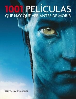 1001 PELICULAS QUE HAY QUE VER ANTES DE MORIR (ED. 2011) | 9788425347320 | VARIOS AUTORES | Llibreria Aqualata | Comprar llibres en català i castellà online | Comprar llibres Igualada