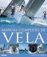 MANUAL COMPLETO DE VELA | 9788480769723 | SLEIGHT, STEVE / MACARTHUR, ELLEN | Llibreria Aqualata | Comprar llibres en català i castellà online | Comprar llibres Igualada