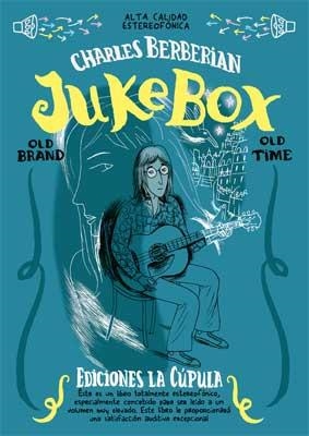 JUKE BOX | 9788478339464 | BERBERIAN, CHARLES | Llibreria Aqualata | Comprar llibres en català i castellà online | Comprar llibres Igualada