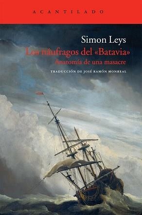 NAUFRAGOS DEL "BATAVIA", LOS | 9788415277408 | LEYS, SIMON | Llibreria Aqualata | Comprar llibres en català i castellà online | Comprar llibres Igualada