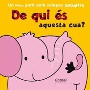 DE QUI ES AQUESTA CUA? (CARTRO) | 9788498256833 | MUNRO, FIONA | Llibreria Aqualata | Comprar llibres en català i castellà online | Comprar llibres Igualada