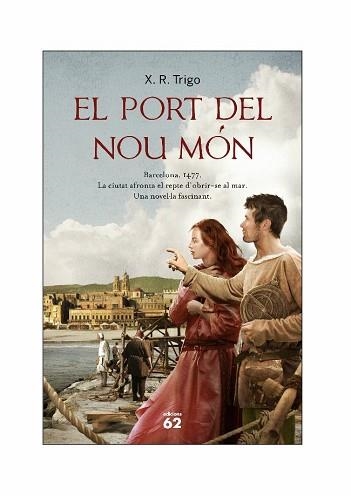 PORT DEL NOU MON, EL | 9788429768541 | TRIGO, X. R. | Llibreria Aqualata | Comprar llibres en català i castellà online | Comprar llibres Igualada