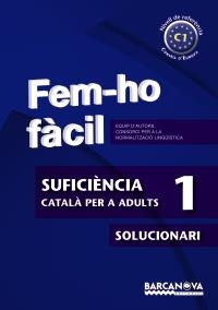 FEM-HO FACIL SUFICIENCIA 1 SOLUCIONARI | 9788448928537 | Llibreria Aqualata | Comprar llibres en català i castellà online | Comprar llibres Igualada