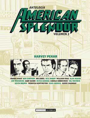 AMERICAN SPLENDOR 2 | 9788478339594 | PEKAR, HARVEY | Llibreria Aqualata | Comprar llibres en català i castellà online | Comprar llibres Igualada