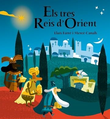 TRES REIS D'ORIENT, ELS | 9788498253689 | FARRE, LLUIS ; CANALS, MERCE | Llibreria Aqualata | Comprar llibres en català i castellà online | Comprar llibres Igualada