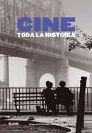 CINE. TODA LA HISTORIA | 9788498015829 | KEMP, PHILIP / FRAYLING, CHRISTOPHER | Llibreria Aqualata | Comprar llibres en català i castellà online | Comprar llibres Igualada