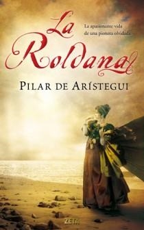 ROLDANA, LA (ZETA TAPA DURA) | 9788498725711 | DE ARISTEGUI, PILAR | Llibreria Aqualata | Comprar llibres en català i castellà online | Comprar llibres Igualada