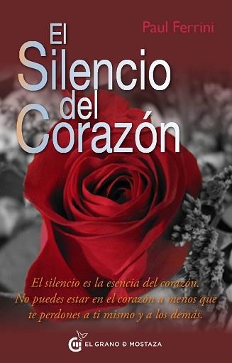 SILENCIO DEL CORAZON, EL | 9788493809188 | FERRINI, PAUL | Llibreria Aqualata | Comprar llibres en català i castellà online | Comprar llibres Igualada