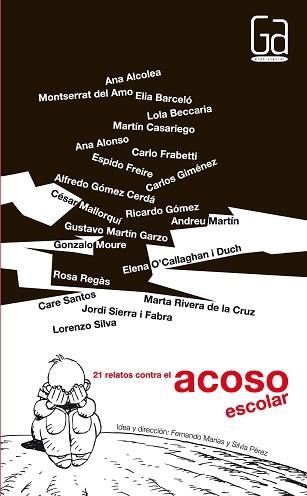 21 RELATOS CONTRA EL ACOSO ESCOLAR (GRAN ANGULAR 276) | 9788467531312 | BARCELÓ, ELIA ET AL | Llibreria Aqualata | Comprar llibres en català i castellà online | Comprar llibres Igualada