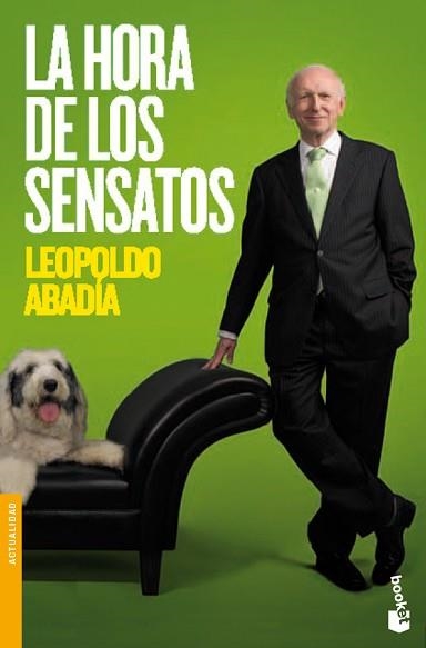 HORA DE LOS SENSATOS, LA (BOOKET 3232) | 9788467035803 | ABADIA, LEOPOLDO | Llibreria Aqualata | Comprar llibres en català i castellà online | Comprar llibres Igualada