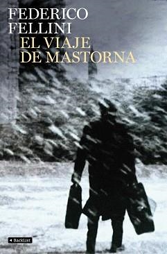 VIAJE DE MASTORNA, EL (GUION DE LA PELICULA) | 9788408103363 | FELLINI, FEDERICO  | Llibreria Aqualata | Comprar llibres en català i castellà online | Comprar llibres Igualada