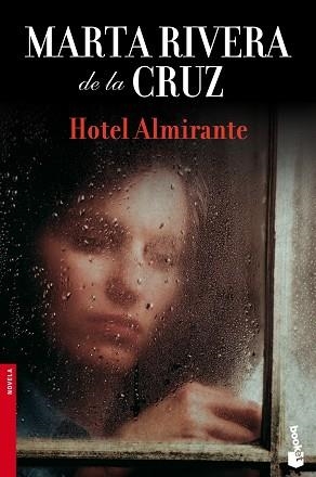 HOTEL ALMIRANTE (BOOKET 2394) | 9788467037715 | RIVERA DE LA CRUZ, MARTA | Llibreria Aqualata | Comprar llibres en català i castellà online | Comprar llibres Igualada