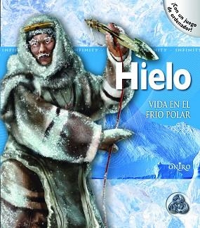 HIELO. VIDA EN EL FRIO POLAR (INFINITY) | 9788497545396 | WADE, ROSALYN | Llibreria Aqualata | Comprar llibres en català i castellà online | Comprar llibres Igualada