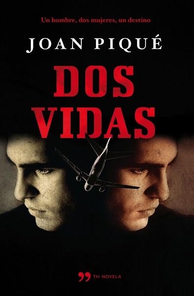 DOS VIDAS | 9788499980706 | PIQUE, JOAN | Llibreria Aqualata | Comprar llibres en català i castellà online | Comprar llibres Igualada