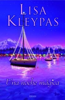 UNA NOCHE MAGICA (AMOR Y AVENTURA) | 9788466648271 | KLEYPAS, LISA | Llibreria Aqualata | Comprar llibres en català i castellà online | Comprar llibres Igualada