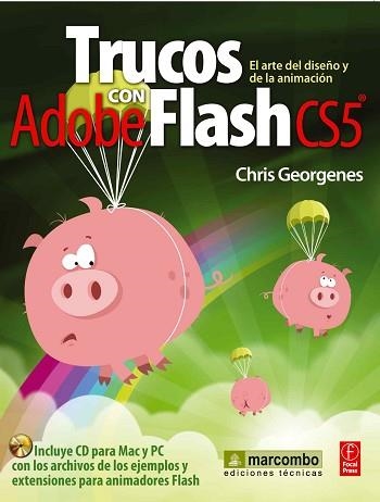 ADOBE FLASH CS5, TRUCOS CON | 9788426717511 | GEORGENES, CHRIS | Llibreria Aqualata | Comprar llibres en català i castellà online | Comprar llibres Igualada