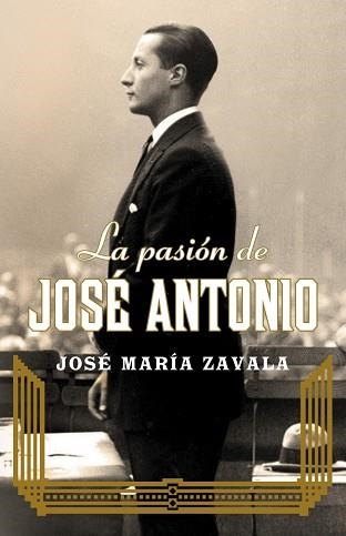 PASION DE JOSE ANTONIO, LA | 9788401390937 | ZAVALA, JOSE MARIA | Llibreria Aqualata | Comprar libros en catalán y castellano online | Comprar libros Igualada