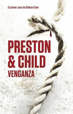 VENGANZA | 9788401339783 | PRESTON, DOUGLAS / CHILD, LINCOLN | Llibreria Aqualata | Comprar llibres en català i castellà online | Comprar llibres Igualada