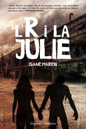 R I LA JULIE, L' | 9788497877466 | MARION, ISAAC | Llibreria Aqualata | Comprar llibres en català i castellà online | Comprar llibres Igualada