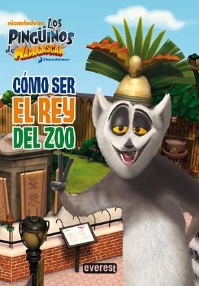 PINGUINOS DE MADAGASCAR. COMO SER EL REY DEL ZOO | 9788444166919 | Llibreria Aqualata | Comprar llibres en català i castellà online | Comprar llibres Igualada