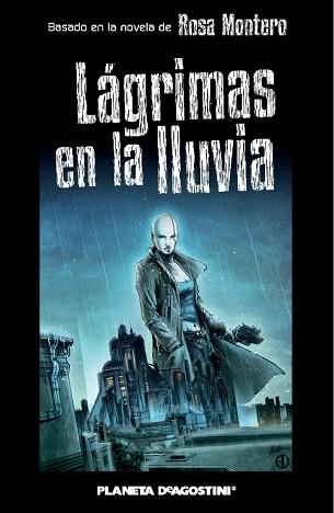 LAGRIMAS EN LA LLUVIA | 9788468475653 | MONTERO, ROSA / CAMPANARIO, DAMIAN / VALDRIGHI, ALESSANDRO | Llibreria Aqualata | Comprar llibres en català i castellà online | Comprar llibres Igualada