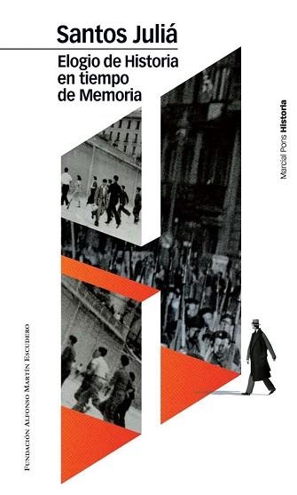 ELOGIO DE HISTORIA EN TIEMPO DE MEMORIA (HISTORIA) | 9788492820528 | JULIA, SANTOS | Llibreria Aqualata | Comprar llibres en català i castellà online | Comprar llibres Igualada