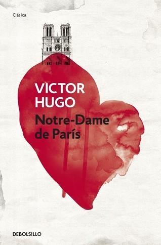 NOTRE-DAME DE PARIS (CLASICA) | 9788499892481 | HUGO, VICTOR | Llibreria Aqualata | Comprar llibres en català i castellà online | Comprar llibres Igualada