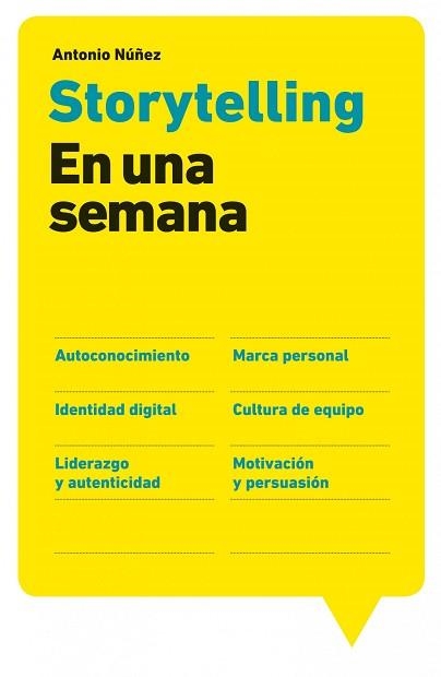 STORYTELLING EN UNA SEMANA | 9788498751758 | NUÑEZ, ANTONIO  | Llibreria Aqualata | Comprar llibres en català i castellà online | Comprar llibres Igualada