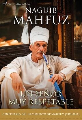 UN SEÑOR MUY RESPETABLE | 9788427038561 | MAHFUZ, NAGUIB | Llibreria Aqualata | Comprar llibres en català i castellà online | Comprar llibres Igualada