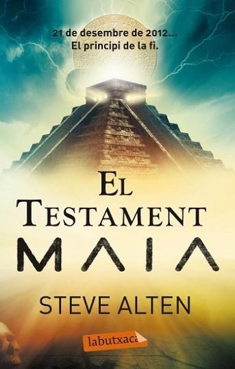 TESTAMENT MAIA, EL (LABUTXACA) | 9788499304069 | ALTEN, STEVE | Llibreria Aqualata | Comprar libros en catalán y castellano online | Comprar libros Igualada