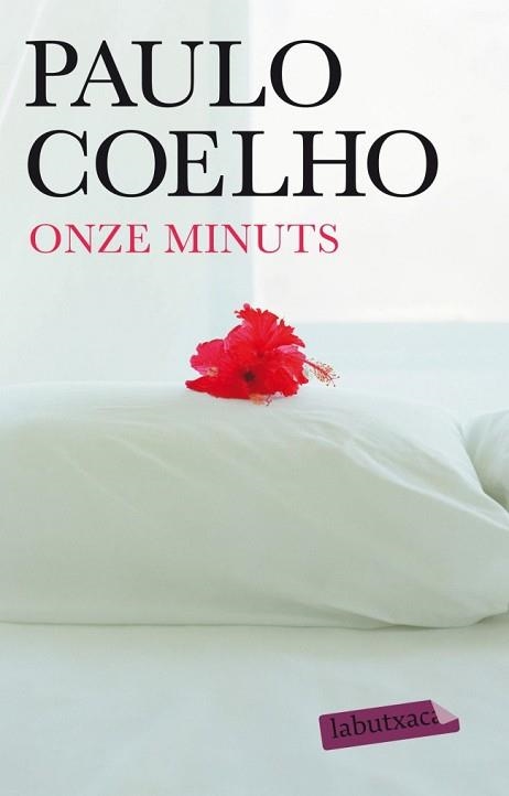 ONZE MINUTS (LABUTXACA) | 9788499304007 | COELHO, PAULO | Llibreria Aqualata | Comprar llibres en català i castellà online | Comprar llibres Igualada