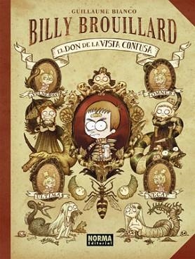 BILLY BROUILLARD. EL DON DE LA VISTA CONFUSA | 9788467906875 | BIANCO, GUILLAUME | Llibreria Aqualata | Comprar llibres en català i castellà online | Comprar llibres Igualada