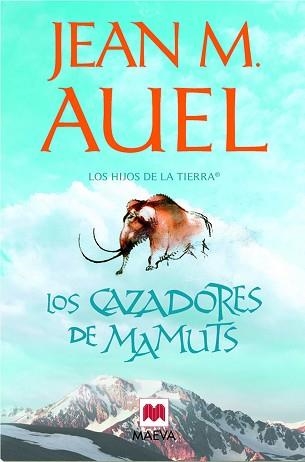 CAZADORES DE MAMUTS, LOS (HIJOS DE LA TIERRA 3) (ED 2011 TAPA TOVA) | 9788415120155 | AUEL, JEAN M. | Llibreria Aqualata | Comprar llibres en català i castellà online | Comprar llibres Igualada