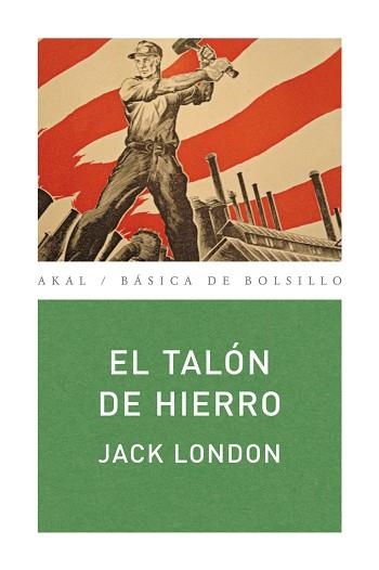 TALON DE HIERRO, EL (BASICA DE BOLSILLO 241) | 9788446034711 | LONDON, JACK (1876-1916) | Llibreria Aqualata | Comprar llibres en català i castellà online | Comprar llibres Igualada