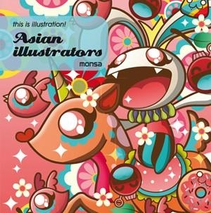 ASIAN ILLUSTRATORS THIS IS ILLUSTRATION!  | 9788415223382 | MINGUET, EVA | Llibreria Aqualata | Comprar libros en catalán y castellano online | Comprar libros Igualada