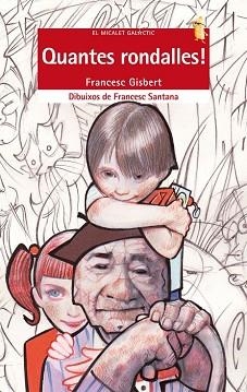 QUANTES RONDALLES (MICALET GALACTIC 164) | 9788498247930 | GISBERT MUÑOZ, FRANCESC | Llibreria Aqualata | Comprar llibres en català i castellà online | Comprar llibres Igualada