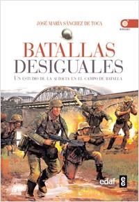 BATALLAS DESIGUALES | 9788441428775 | SANCHEZ DE TOCA CATALA, JOSE MARIA | Llibreria Aqualata | Comprar llibres en català i castellà online | Comprar llibres Igualada