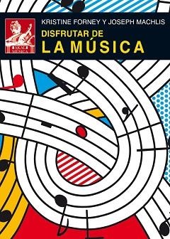 DISFRUTAR DE LA MUSICA | 9788446028048 | FORNEY, KRISTINE K. | Llibreria Aqualata | Comprar llibres en català i castellà online | Comprar llibres Igualada