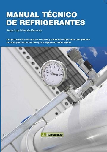 MANUAL TECNICO DE REFRIGERANTES | 9788426717696 | MIRANDA BARRERAS, ANGEL LUIS | Llibreria Aqualata | Comprar llibres en català i castellà online | Comprar llibres Igualada