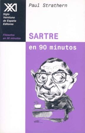 SARTRE EN 90 MINUTOS (FILOSOFOS EN 90 MINUTOS) | 9788432309908 | STRATHERN, PAUL | Llibreria Aqualata | Comprar llibres en català i castellà online | Comprar llibres Igualada