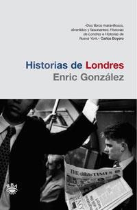 HISTORIAS DE LONDRES | 9788479011079 | GONZALEZ, ENRIC | Llibreria Aqualata | Comprar llibres en català i castellà online | Comprar llibres Igualada