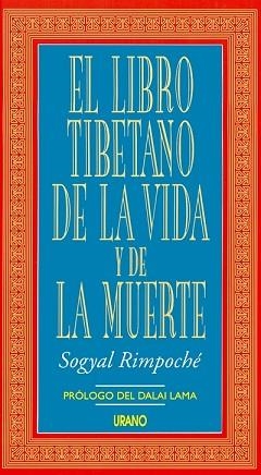 LIBRO TIBETANO DE LA VIDA Y DE LA MUERTE, EL | 9788479530792 | RIMPOCHE, SOGYAL | Llibreria Aqualata | Comprar llibres en català i castellà online | Comprar llibres Igualada