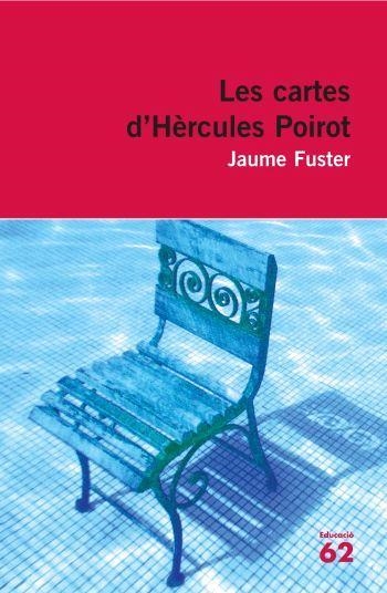 CARTES D'HERCULES POIROT, LES (EDUCACIO 62 13) | 9788492672424 | FUSTER, JAUME | Llibreria Aqualata | Comprar llibres en català i castellà online | Comprar llibres Igualada